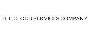 THE CLOUD SERVICES COMPANY