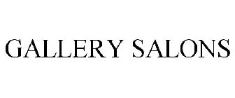 GALLERY SALONS