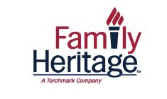 FAMILY HERITAGE A TORCHMARK COMPANY