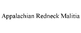 APPALACHIAN REDNECK MALITIA