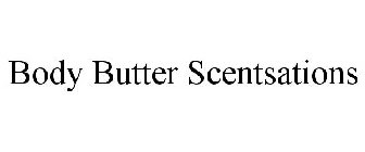 BODY BUTTER SCENTSATIONS