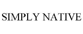 SIMPLY NATIVE