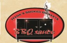 HANK'S SMOKED BRISKETS BBQ SAUCE