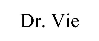 DR. VIE