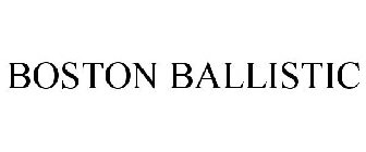 BOSTON BALLISTIC
