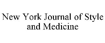 NEW YORK JOURNAL OF STYLE AND MEDICINE