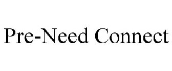 PRE-NEED CONNECT