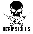 HEROIN KILLS