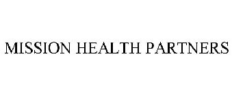 MISSION HEALTH PARTNERS