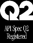 Q2 API SPEC Q2 REGISTERED