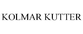 KOLMAR KUTTER