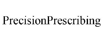 PRECISIONPRESCRIBING