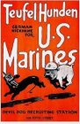 TEUFEL HUNDEN GERMAN NICKNAME FOR U.S. MARINES DEVIL DOG RECRUITING STATION 506 FIFTH STREET