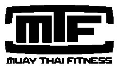 MTF MUAY THAI FITNESS