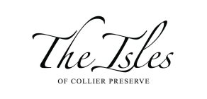 THE ISLES OF COLLIER PRESERVE