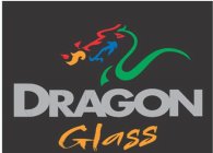 DRAGON GLASS