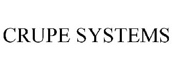 CRUPE SYSTEMS