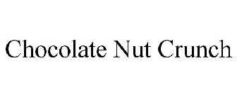 CHOCOLATE NUT CRUNCH