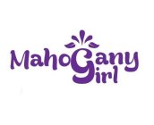 MAHOGANY GIRL