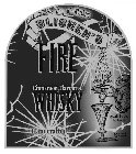 THE KING OF WHISKIES BLISHEN'S FIRE CINNAMON FLAVOURED WHISKY HANDCRAFTED 35% ALC. BY VOL. (70 PROOF) 750 ML