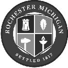 ROCHESTER MICHIGAN SETTLED 1817