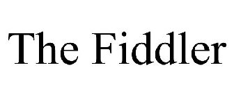 THE FIDDLER