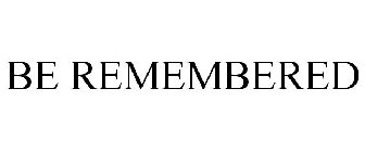 BEREMEMBERED