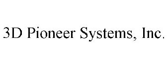 3D PIONEER SYSTEMS, INC.