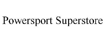 POWERSPORT SUPERSTORE