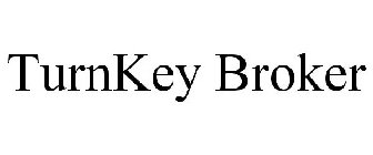 TURNKEY BROKER