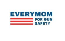 EVERYMOM FOR GUN SAFETY