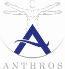 A ANTHROS