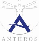 A ANTHROS