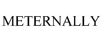 METERNALLY