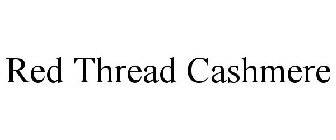 RED THREAD CASHMERE