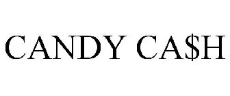 CANDY CA$H