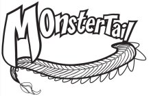 MONSTERTAIL