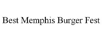 BEST MEMPHIS BURGER FEST