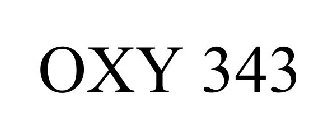 OXY 343