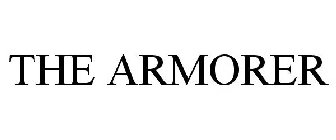 THE ARMORER