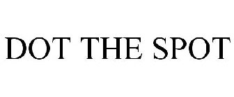DOT THE SPOT