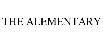 THE ALEMENTARY