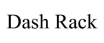 DASH RACK