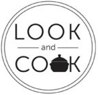 LOOK AND COOK