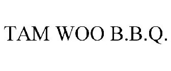 TAM WOO B.B.Q.