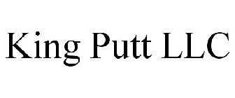 KING PUTT LLC