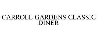 CARROLL GARDENS CLASSIC DINER