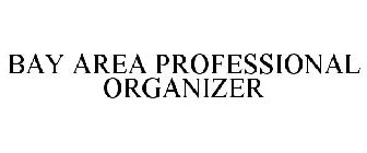 BAY AREA PROFESSIONAL ORGANIZER
