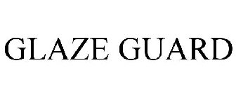 GLAZE GUARD