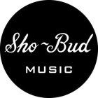 SHO~BUD MUSIC